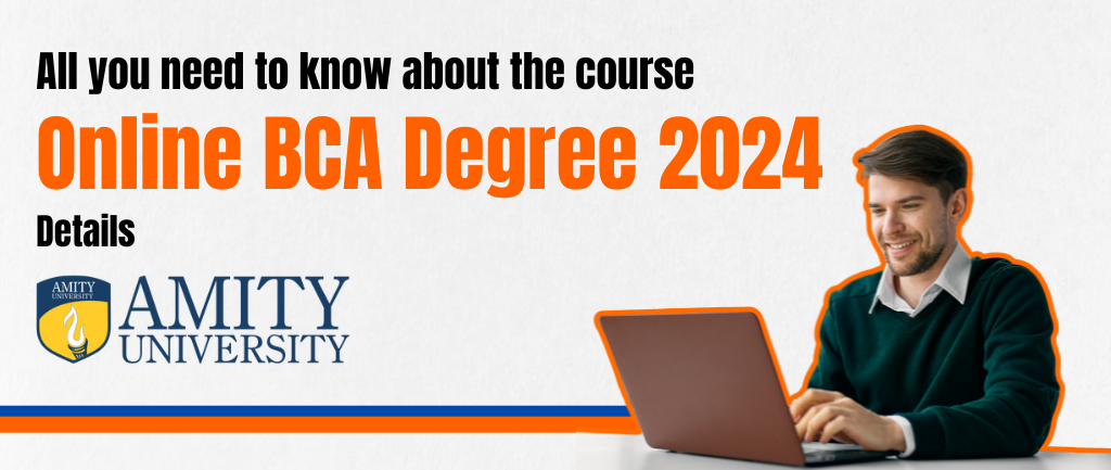 Amity University Online BCA Degree Program