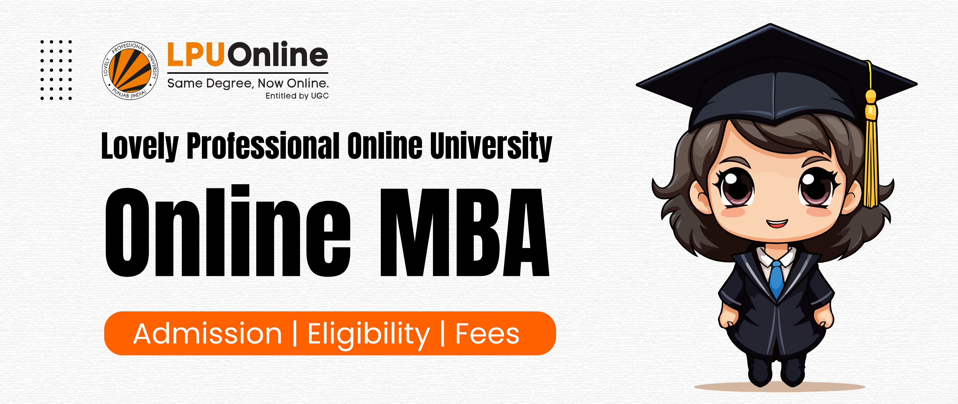 LPU Online MBA Fees, Admission, and Placements