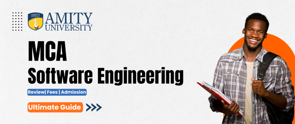 Amity Online MCA in Software Engineering Program Details: Fees ...