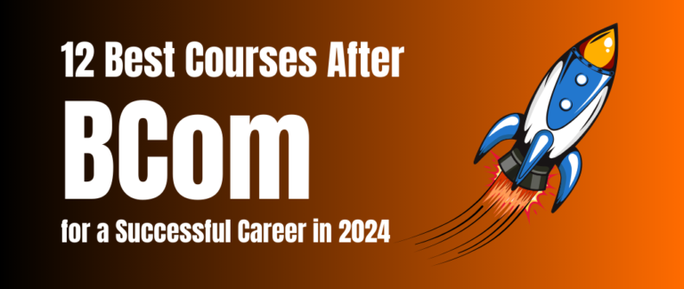 Best Courses After BCom 2027