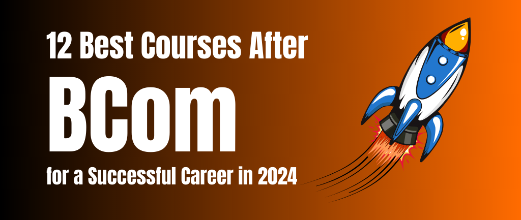 Courses after Bcom