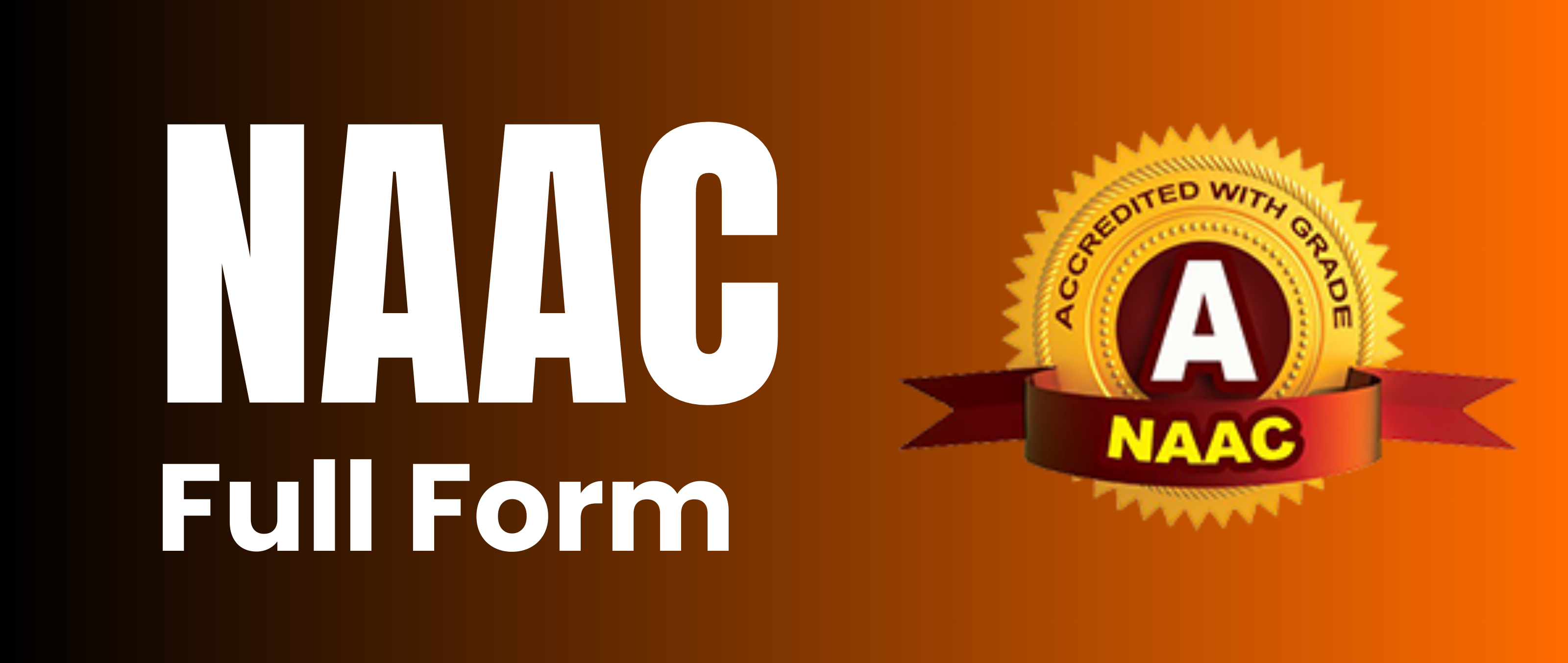 NAAC Full Form