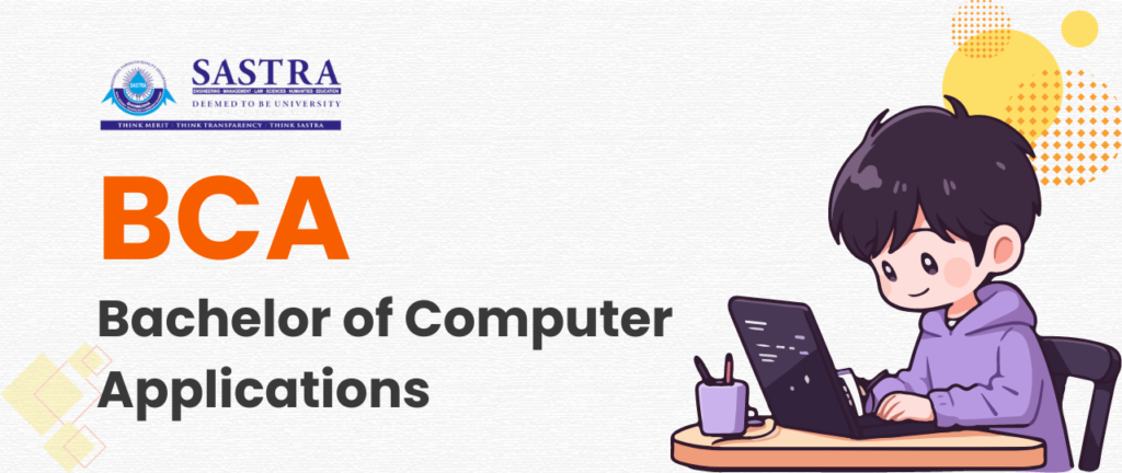 SASTRA Online BCA Complete Guide - 2026 14 Sastra Online BCA