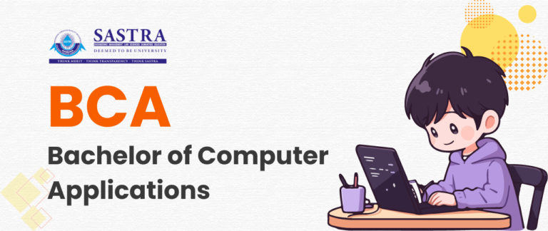SASTRA Online BCA Complete Guide – 2026