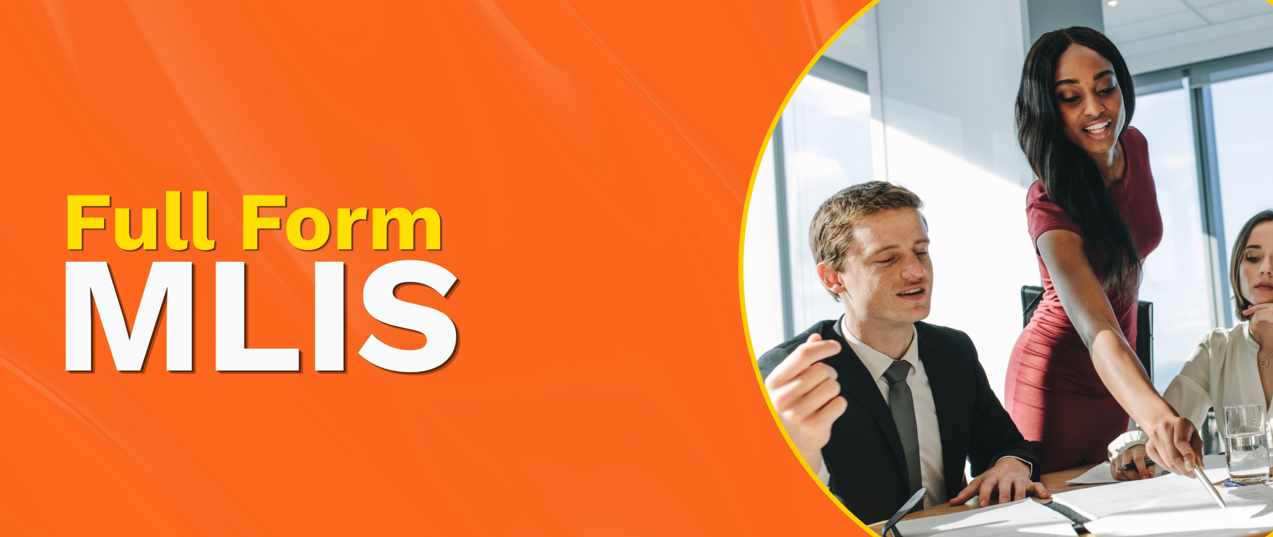 MLIS Full Form
