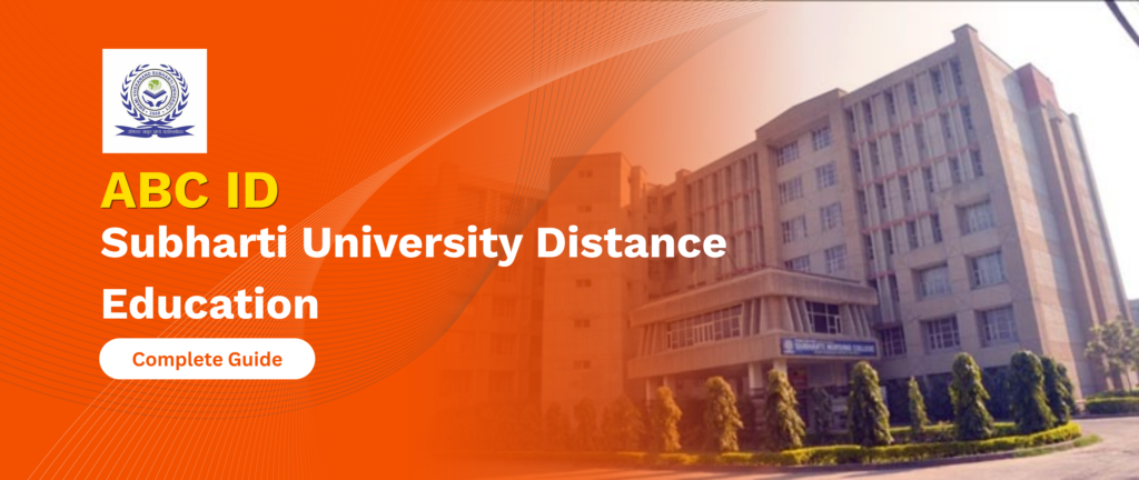 ABC ID Subharti University