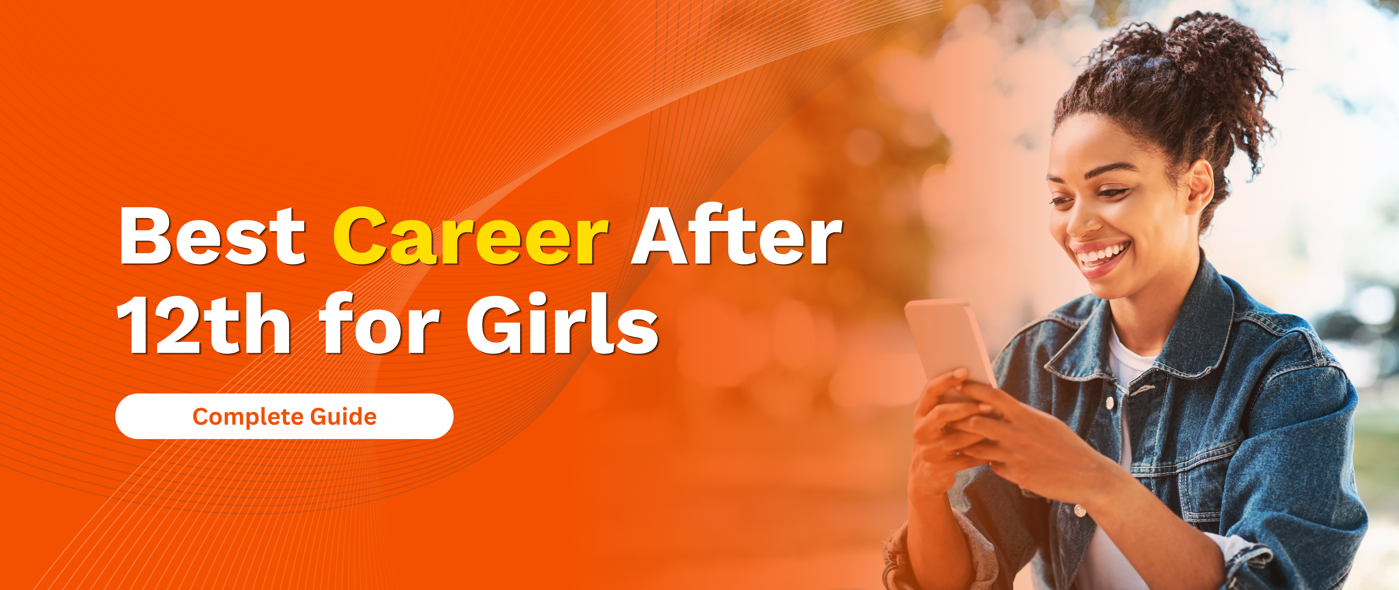 Best Career After 12th for Girls