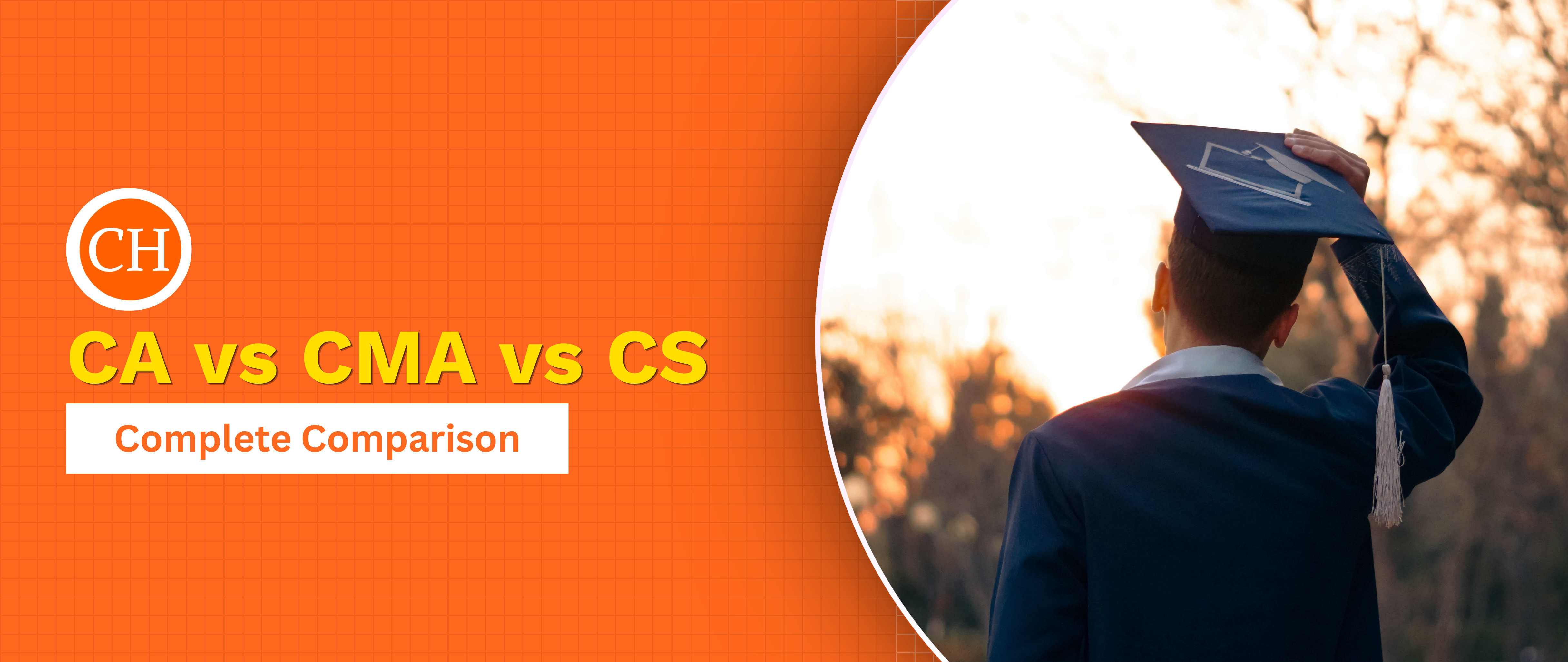 CA vs CMA vs CS