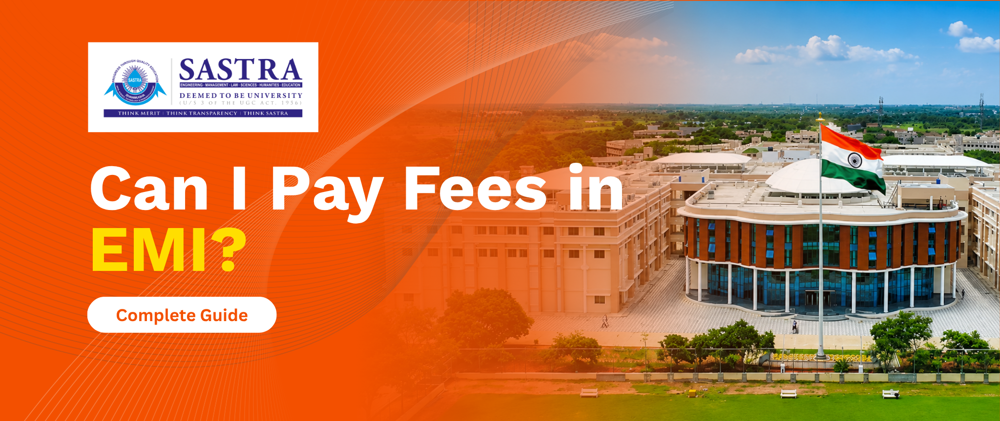 Can I Pay Fees in EMI for Sastra Online Degree