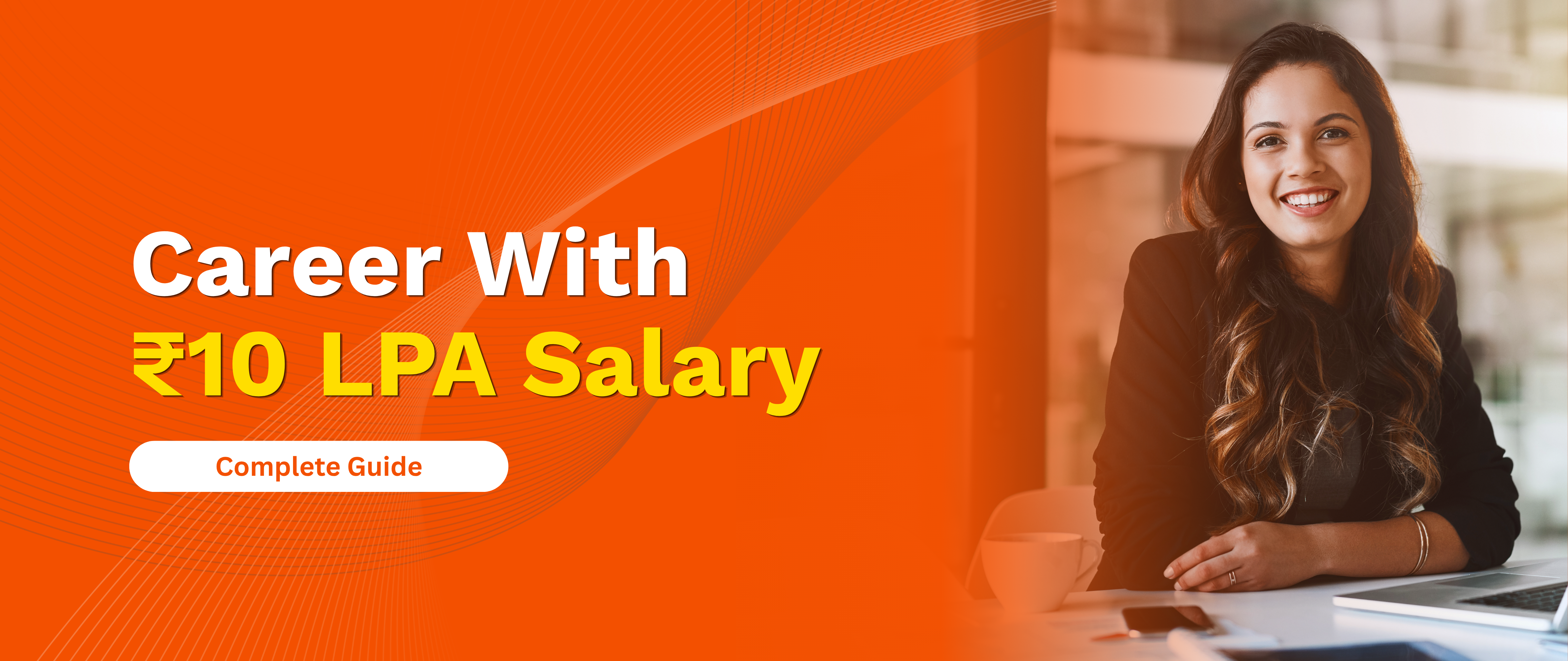 Careers With ₹10 LPA Salary