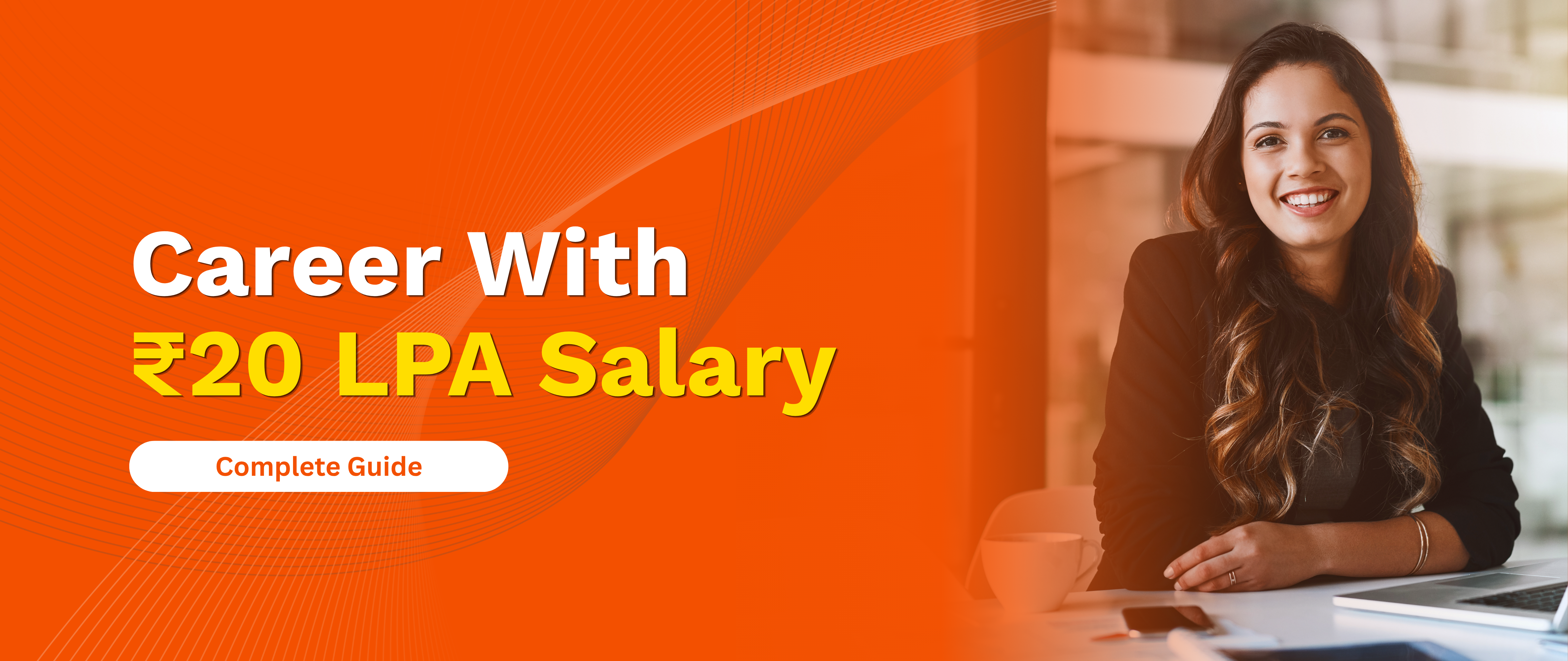 Careers With ₹20 LPA Salary