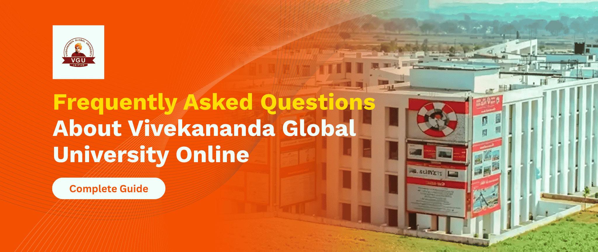 Frequently Asked Questions About Vivekananda Global University Online