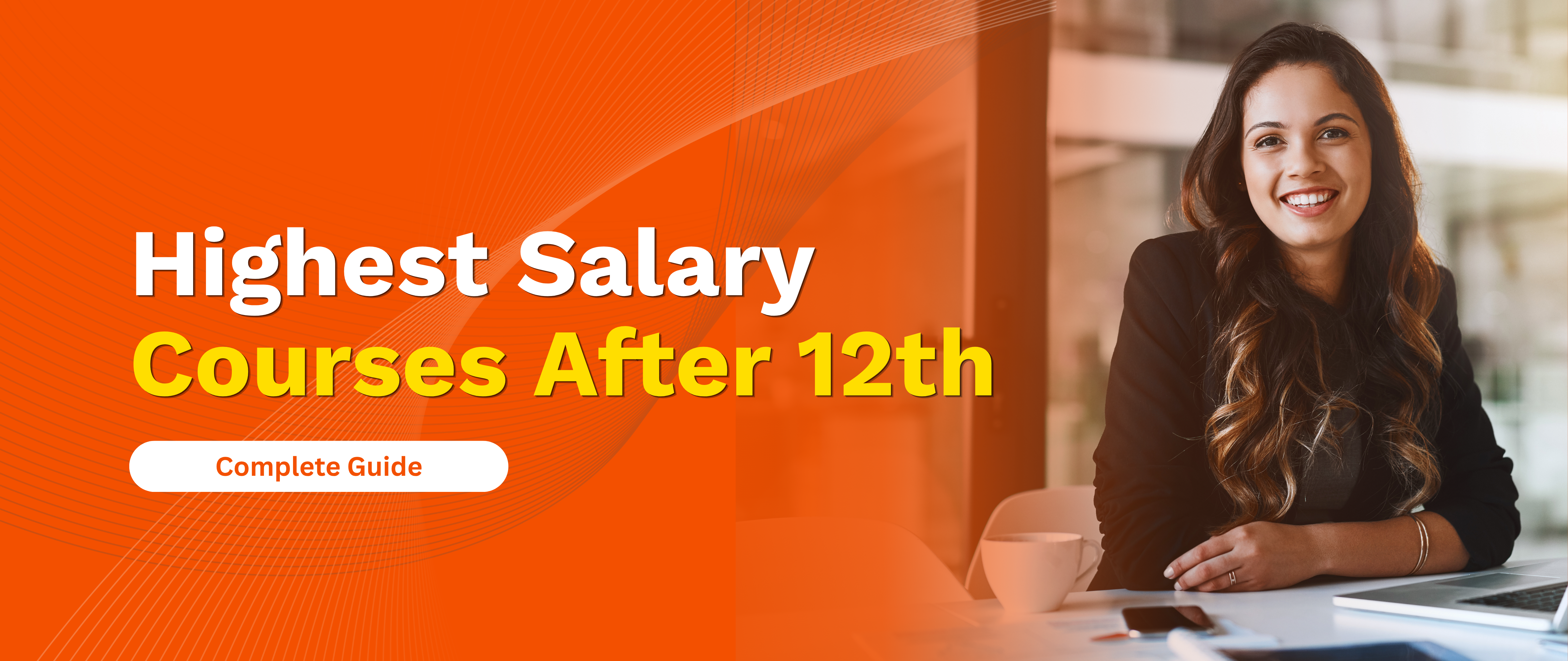 Highest Salary Courses After 12th