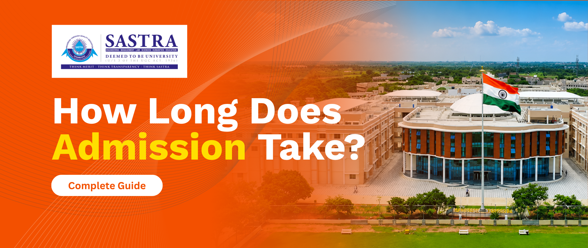 How Long Does Admission Take Sastra Online