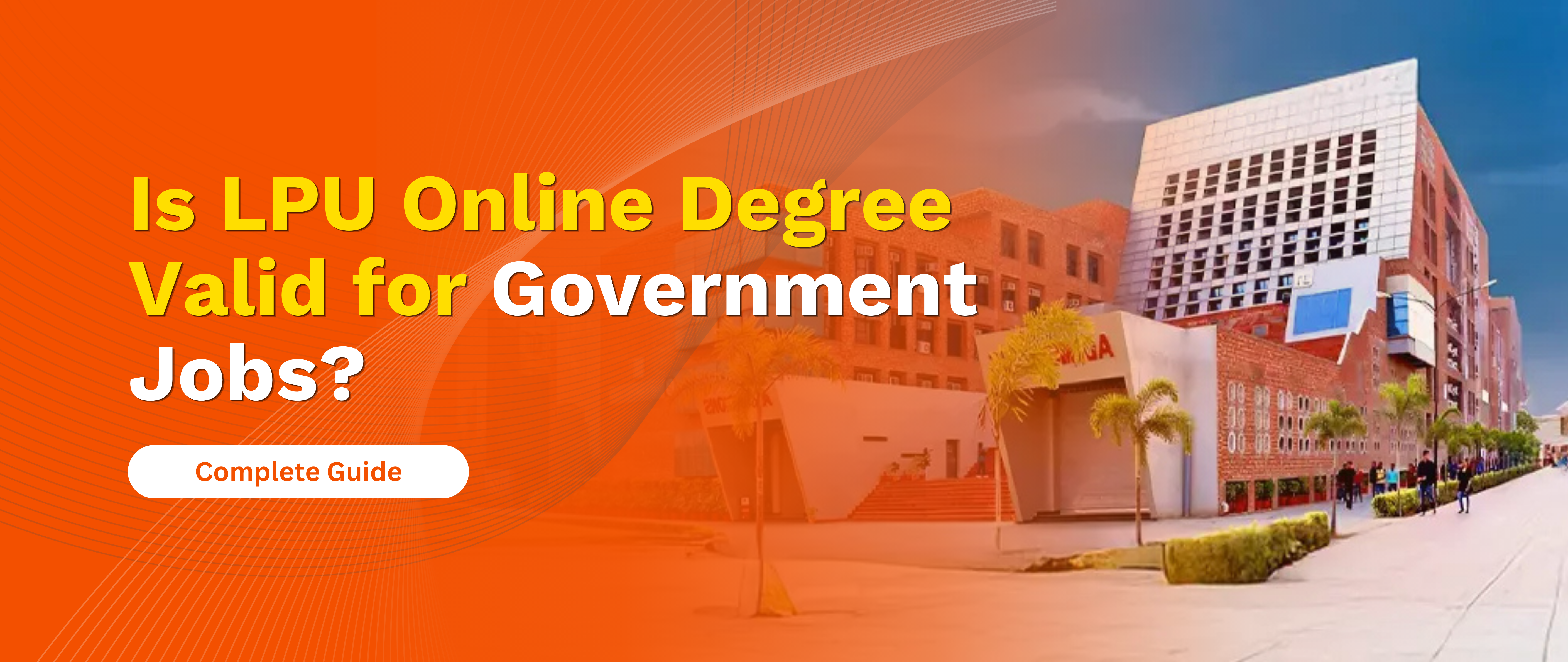 Is LPU Online Degree Valid for Government Jobs?