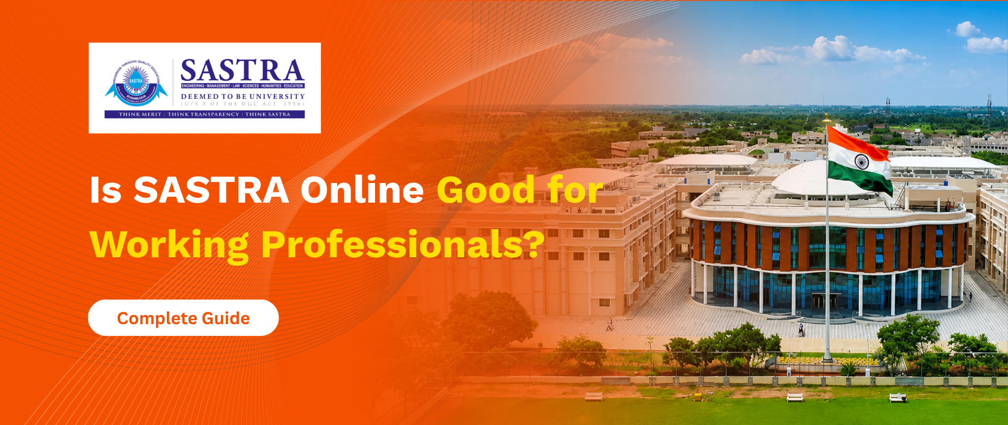 Is SASTRA Online Good for Working Professionals