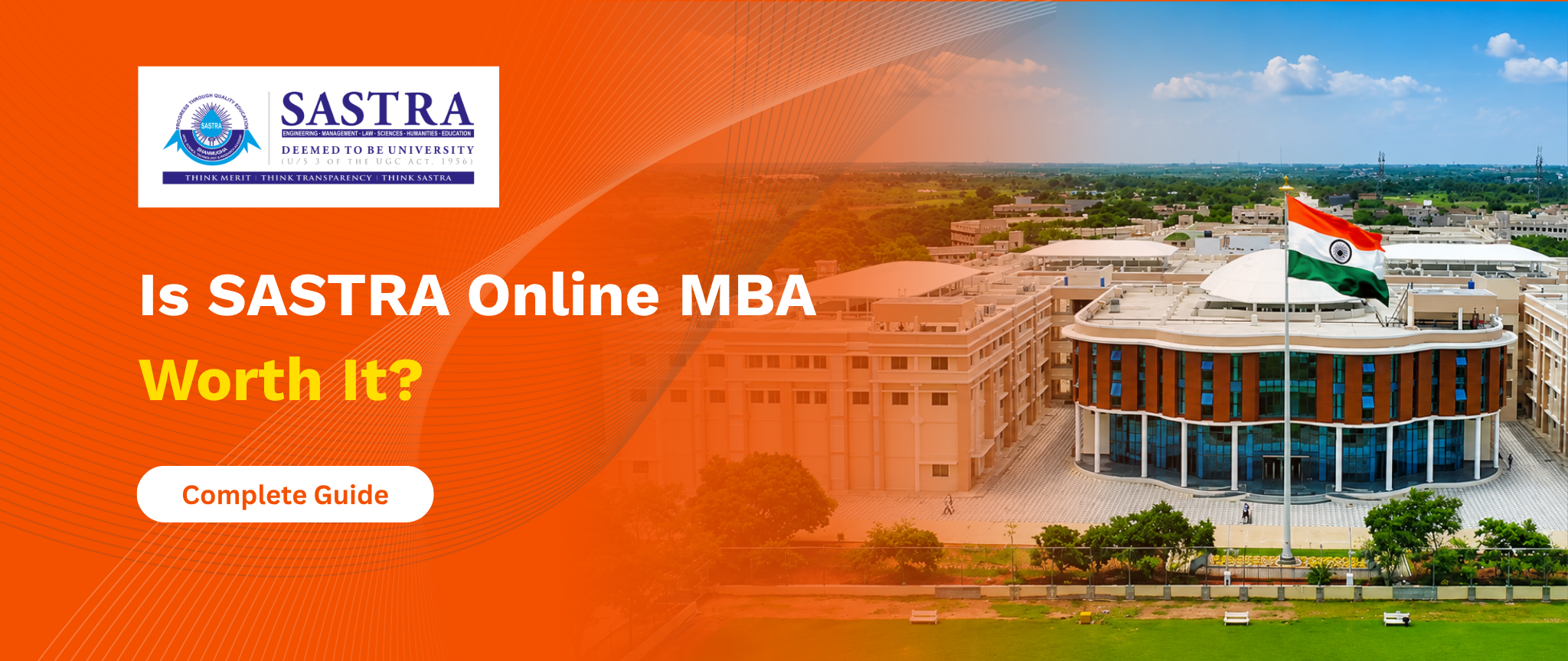 Is SASTRA Online MBA Worth It?