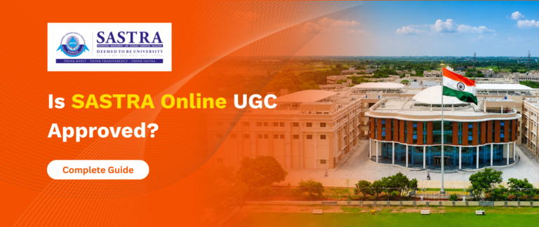 Is SASTRA Online UGC Approved?