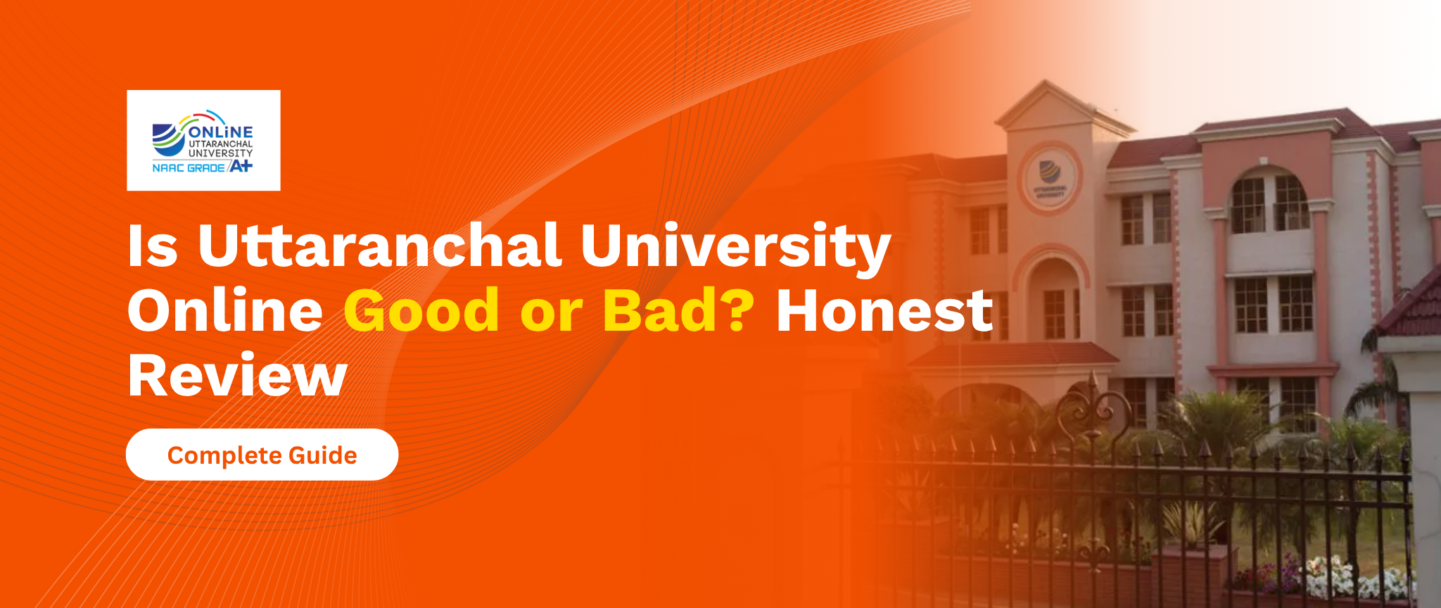 Is Uttaranchal University Online Good or Bad Honest Review