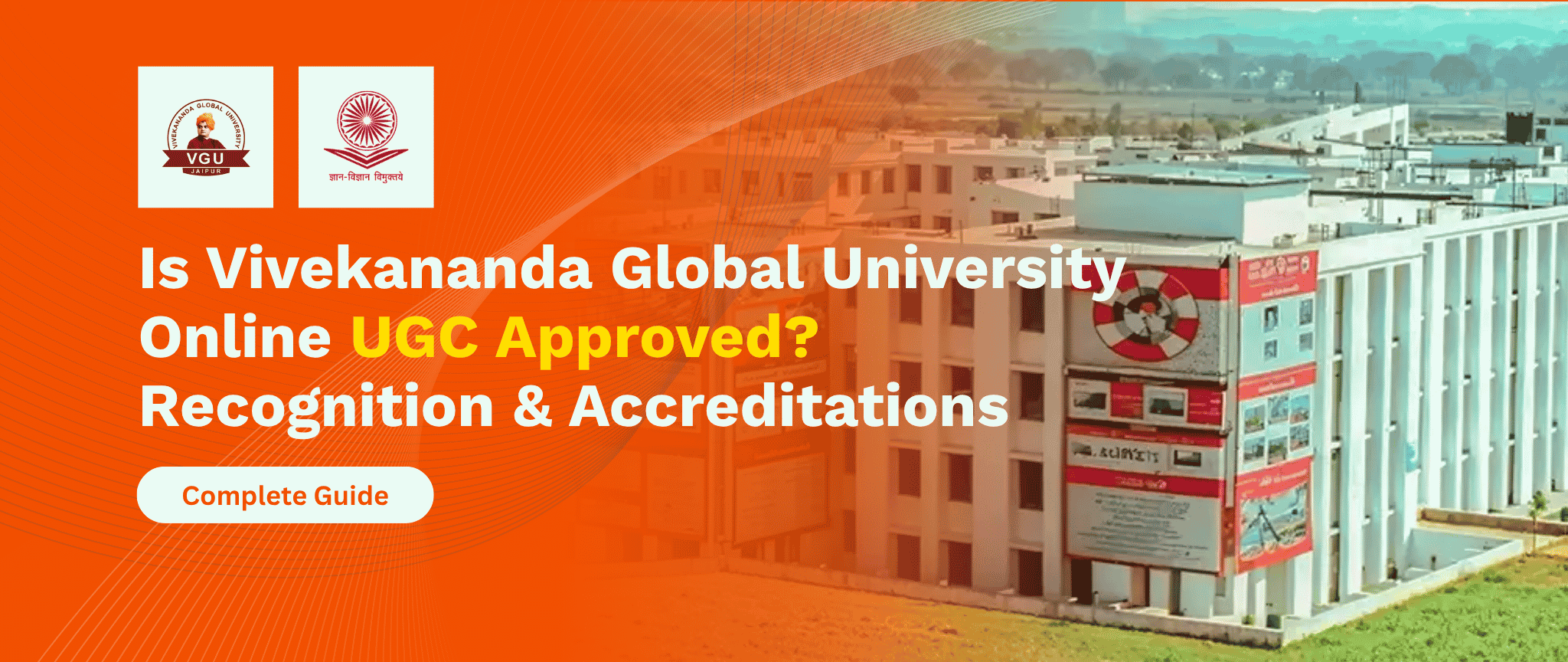 Is Vivekananda Global University Online UGC Approved Recognition & Accreditations