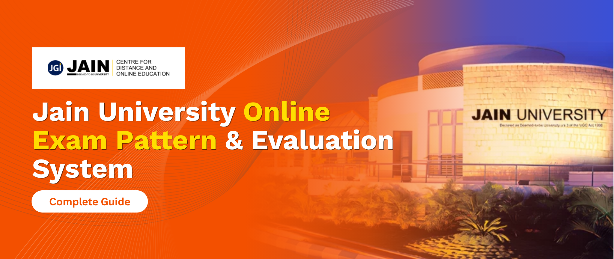 Jain University Online Exam Pattern & Evaluation System