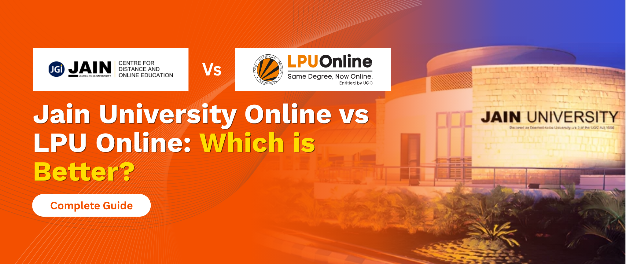 Jain University Online vs LPU Online Which is Better