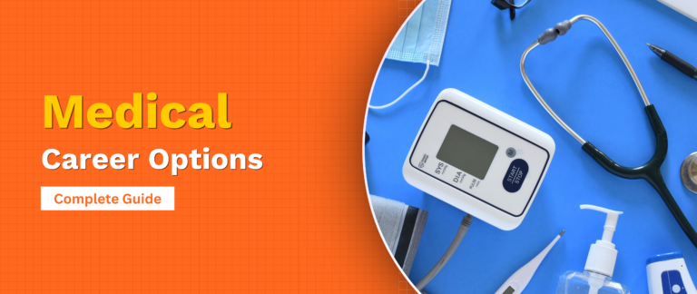 Medical Career Options