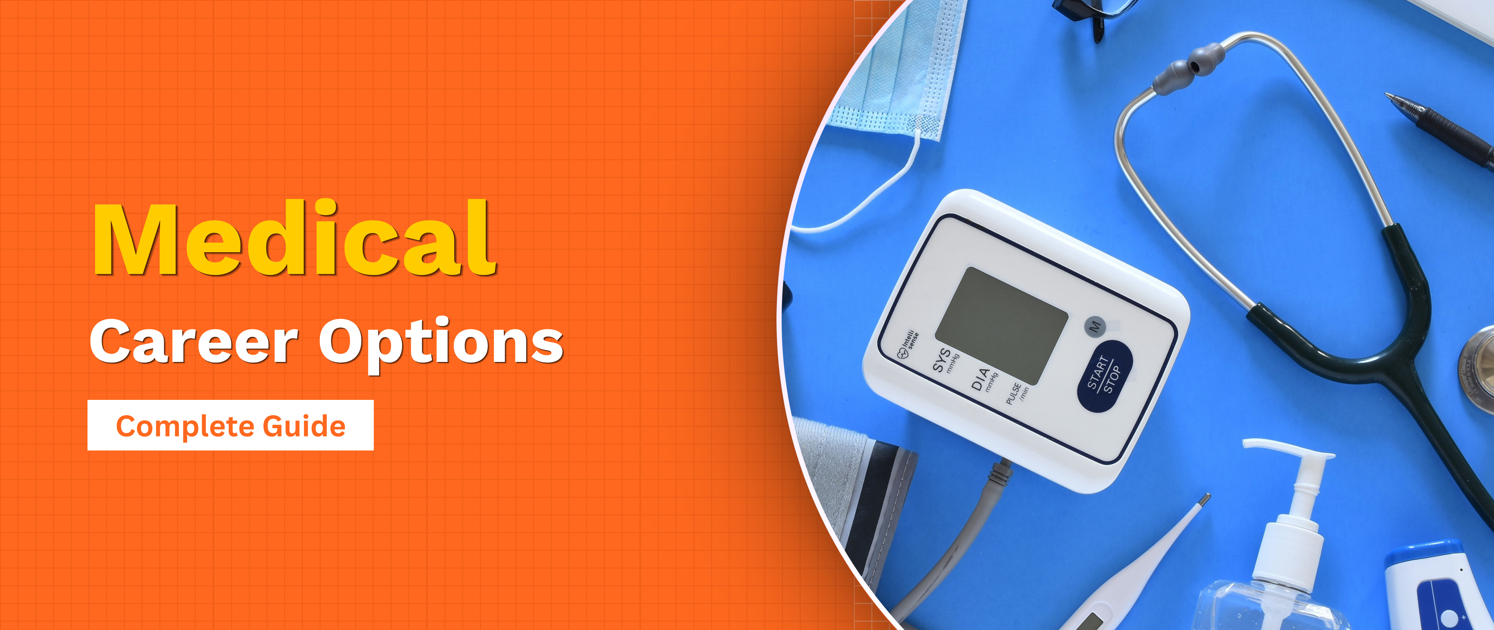 Medical Career Options