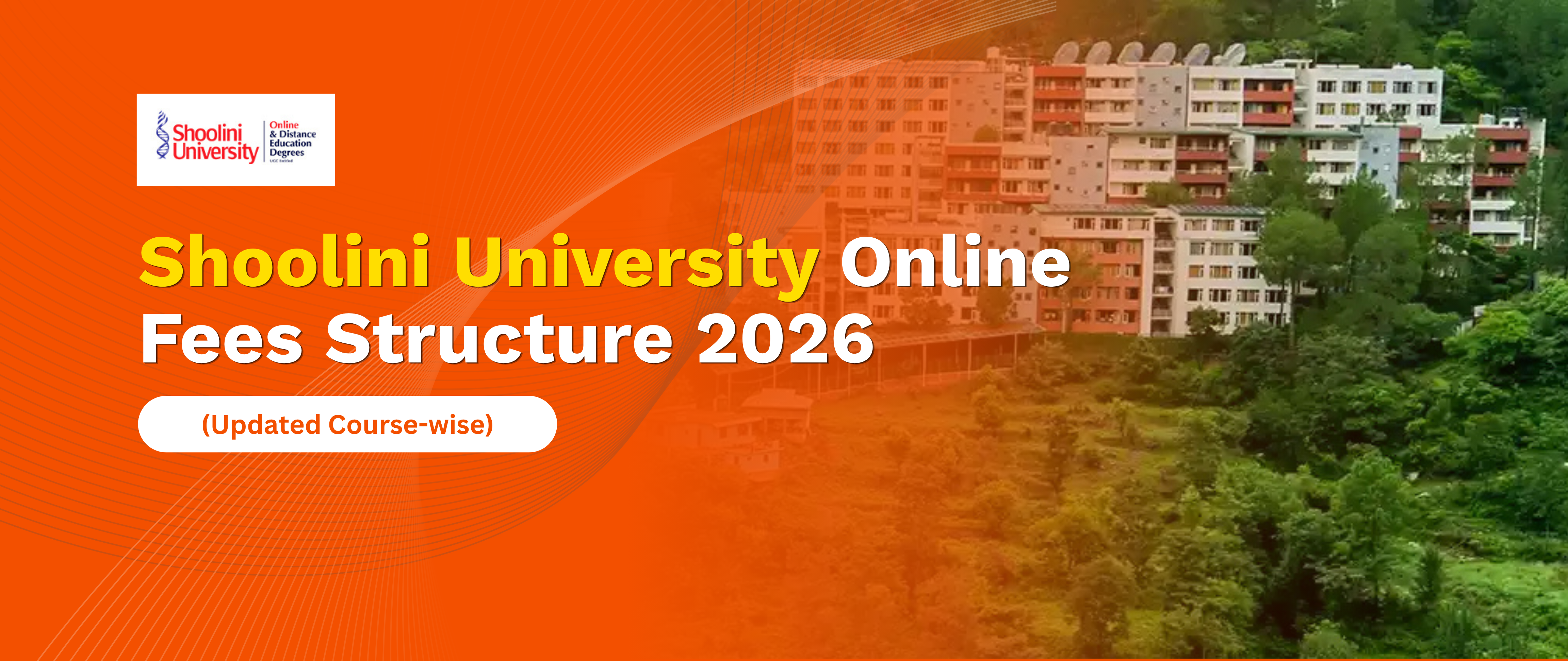 Shoolini University Online Fees Structure