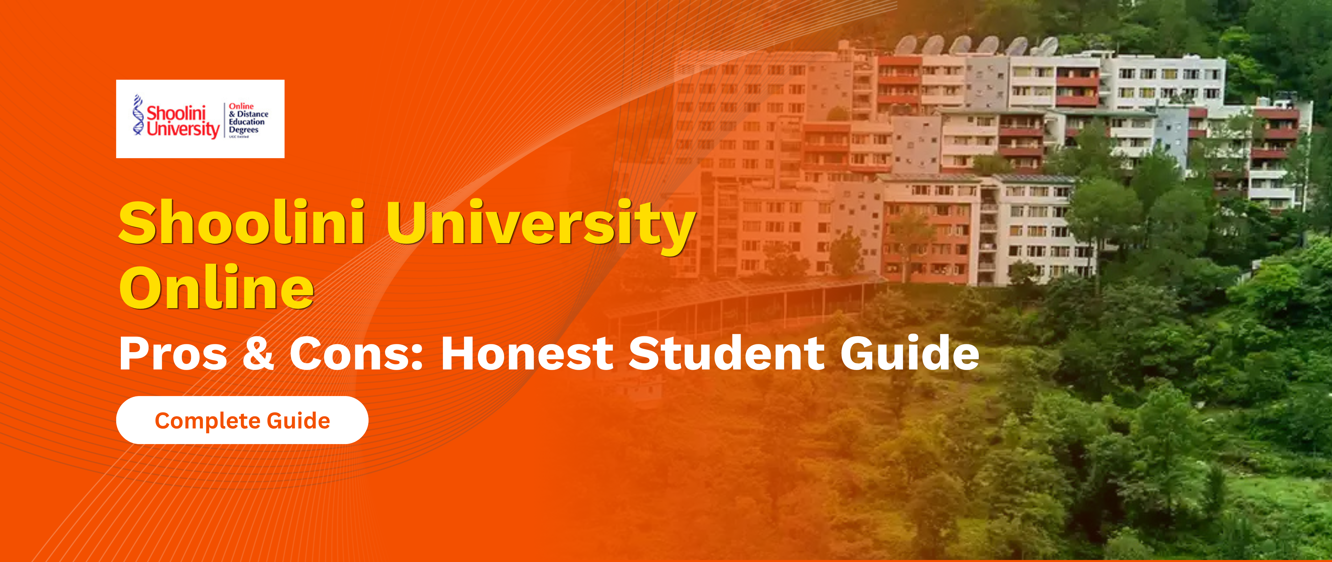 Shoolini University Online Pros & Cons