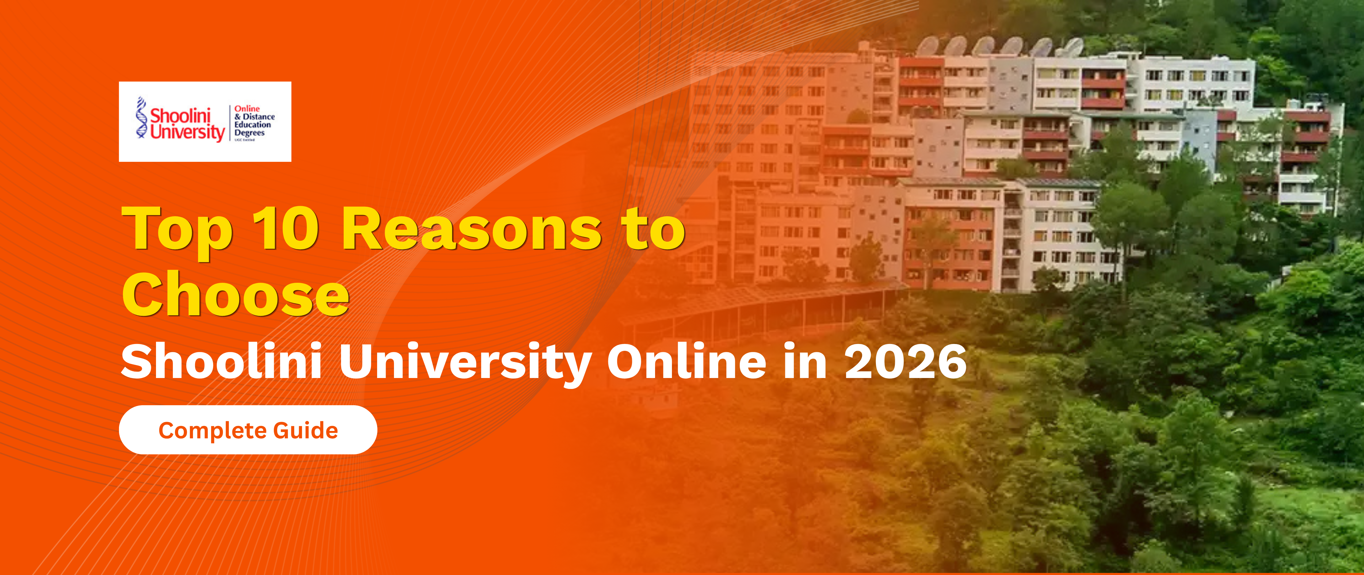 Top 10 Reasons to Choose Shoolini University Online in 2026