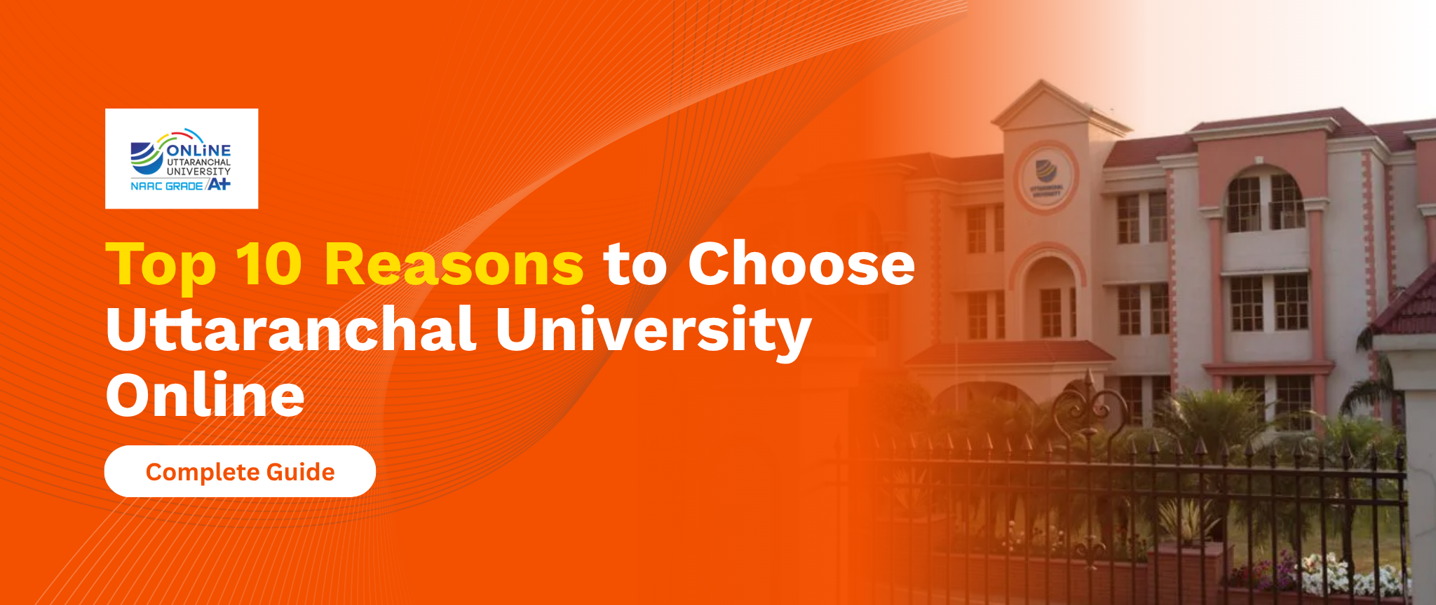 Home 60 Top 10 Reasons to Choose Uttaranchal University Online