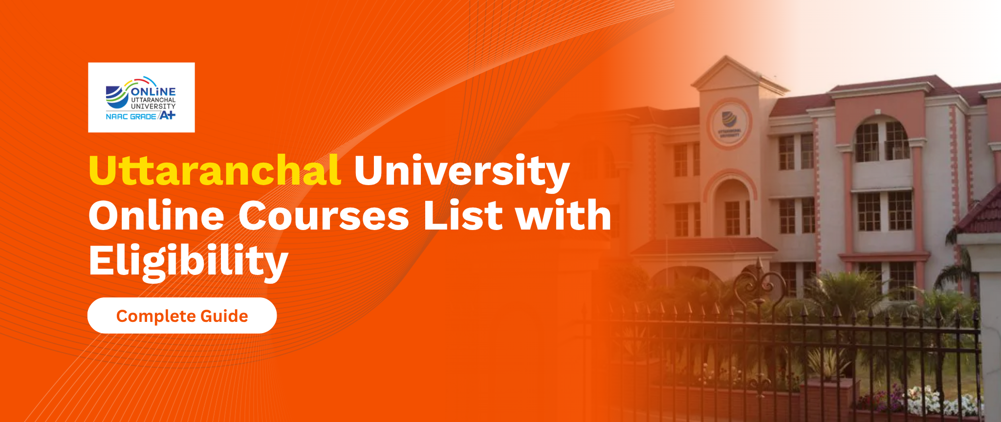 Uttaranchal University Online Courses List with Eligibility