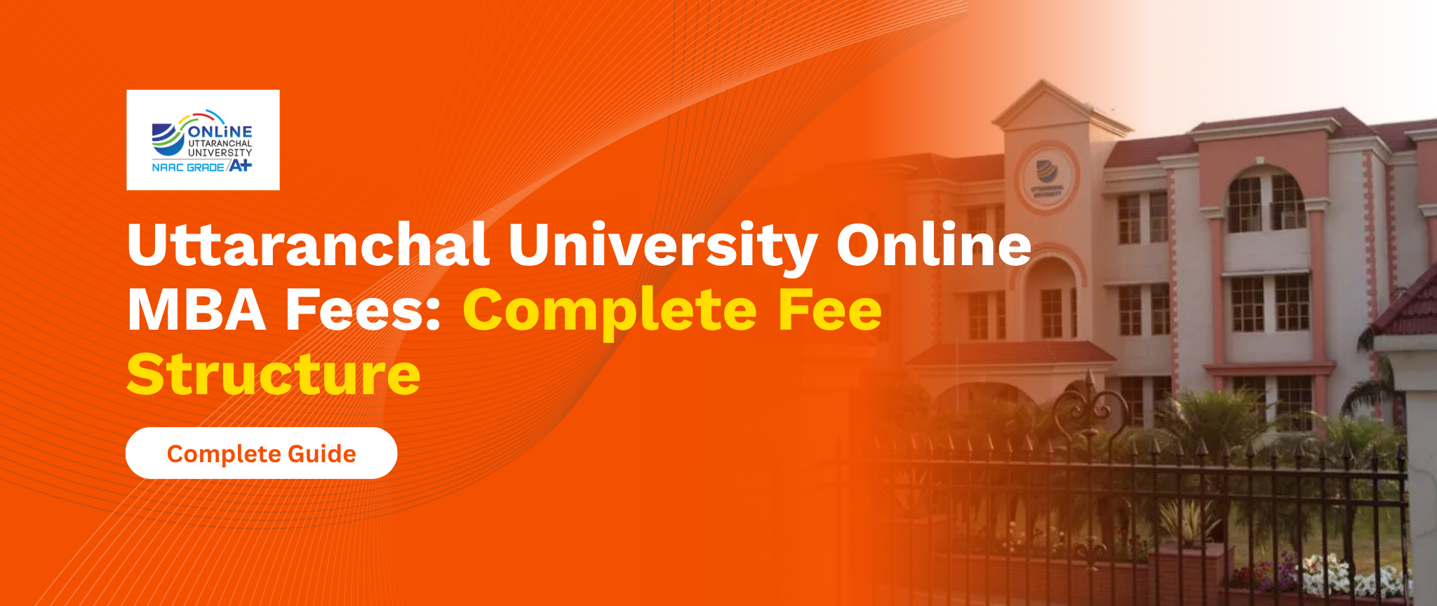 Uttaranchal University Online MBA Fees Complete Fee Structure