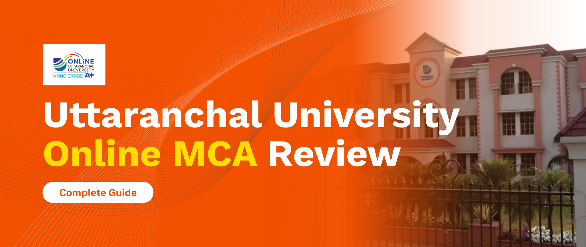 Uttaranchal University Online MCA Review 2026