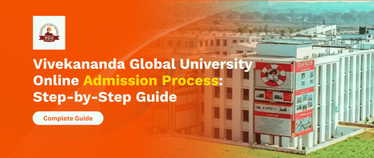 Vivekananda Global University Online Admission Process 2026: 5 Easy Steps