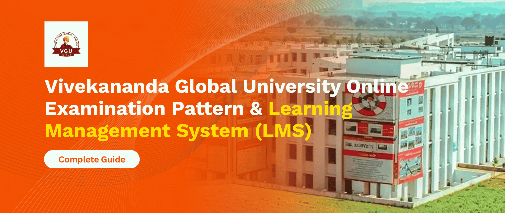 Vivekananda Global University Online Examination Pattern & Learning Management System (LMS)
