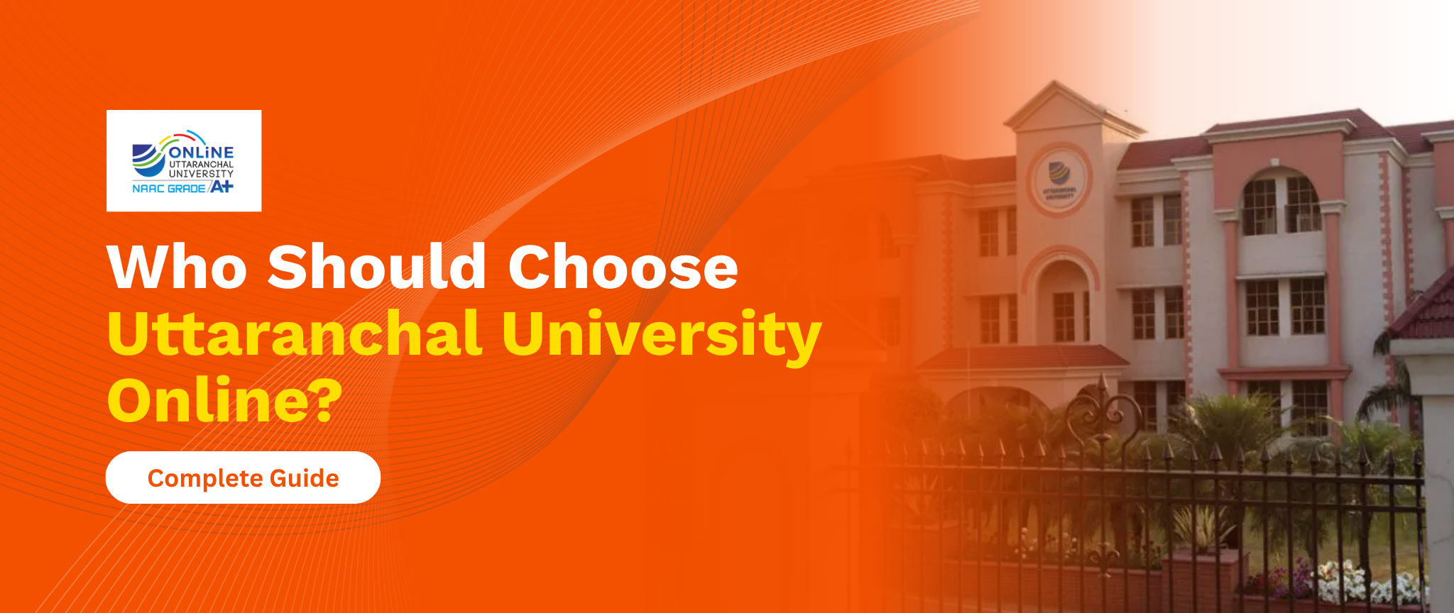 Who Should Choose Uttaranchal University Online
