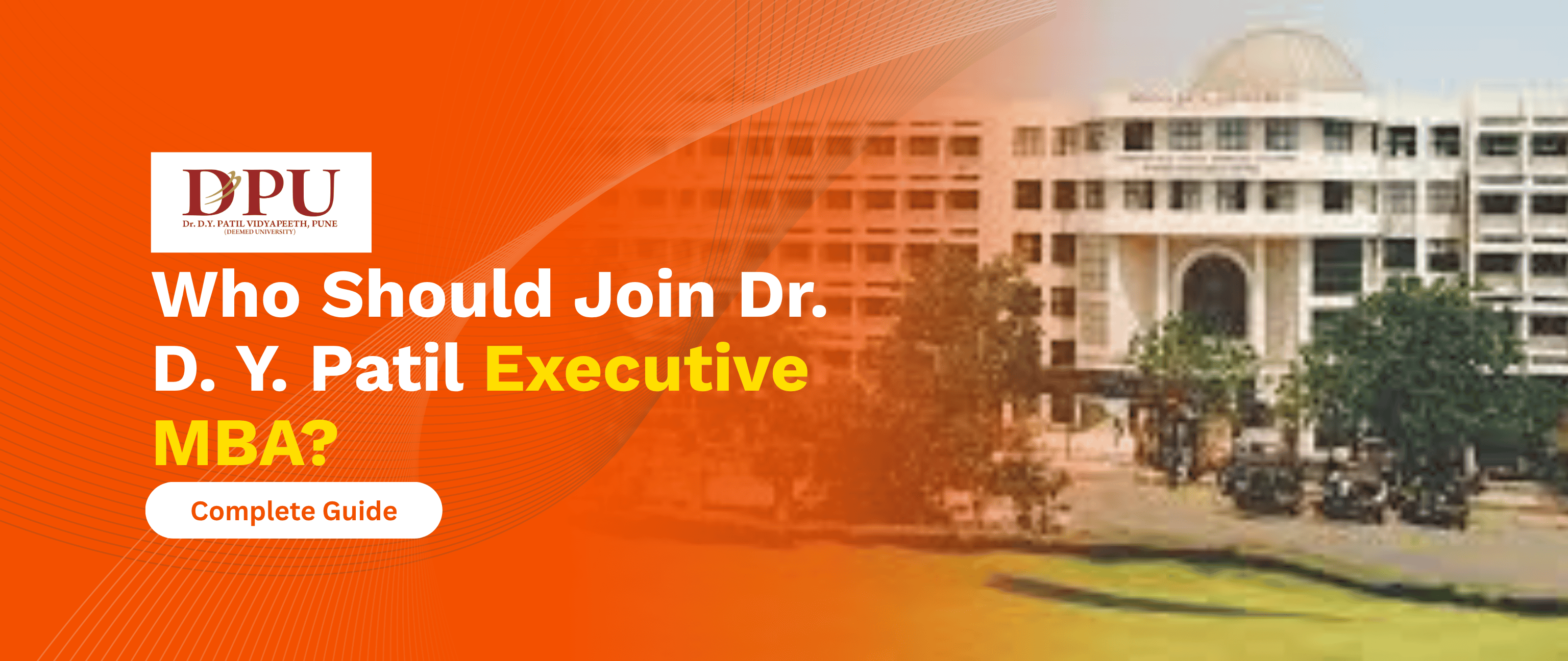 Home 60 Who Should Join Dr. D. Y. Patil Executive MBA